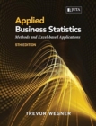 Image for Applied Business Statistics : Methods and Excel-Based Applications