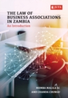 Image for The Law of Business Associations in Zambia