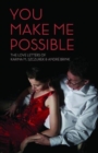 Image for You make me possible