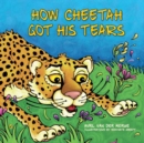 Image for How cheetah got his tears