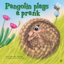 Image for Pangolin Plays a Prank