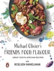 Image for Friends. Food. Flavour: Great South African Recipes