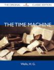 Image for The Time Machine - The Original Classic Edition