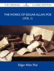 Image for The Works of Edgar Allan Poe (Vol 1) - The Original Classic Edition