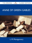 Image for Anne of Green Gables - The Original Classic Edition