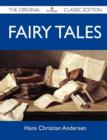 Image for Fairy Tales - The Original Classic Edition