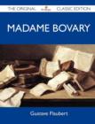 Image for Madame Bovary - The Original Classic Edition