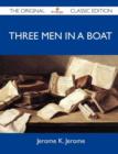 Image for Three Men in a Boat - The Original Classic Edition