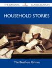 Image for Household Stories - The Original Classic Edition