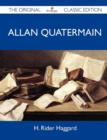 Image for Allan Quatermain - The Original Classic Edition