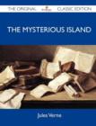Image for The Mysterious Island - The Original Classic Edition