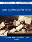 Image for History of the United States - The Original Classic Edition