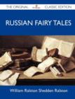 Image for Russian Fairy Tales - The Original Classic Edition
