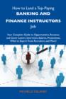 Image for How to Land a Top-Paying Banking and Finance Instructors Job: Your Complete Guide to Opportunities, Resumes and Cover Letters, Interviews