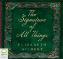 Image for The Signature of All Things