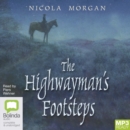 Image for The Highwayman's Footsteps