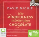 Image for Why Mindfulness is Better than Chocolate