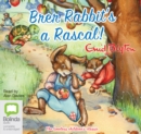 Image for Brer Rabbit&#39;s a Rascal!