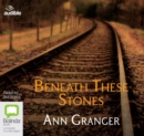 Image for Beneath These Stones