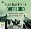 Image for Overlord : D-Day and the Battle for Normandy 1944