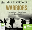 Image for Warriors : Extraordinary Tales from the Battlefield