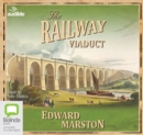 Image for The Railway Viaduct