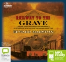 Image for Railway to the Grave