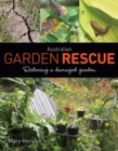 Image for Australian Garden Rescue : Restoring a Damaged Garden