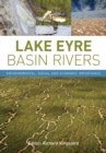 Image for Lake Eyre basin rivers  : environmental, social and economic importance
