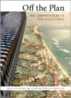 Image for Off the plan: the urbanisation of the Gold Coast