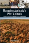 Image for Managing Australia&#39;s Pest Animals: A Guide to Strategic Planning and Effective Management
