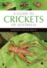 Image for A Guide to Crickets of Australia