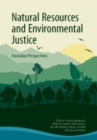 Image for Natural Resources and Environmental Justice: Australian Perspectives