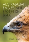 Image for Australasian Eagles and Eagle-like Birds