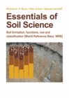 Image for Essentials of Soil Science : Soil formation, functions, use, and classification (World Reference Base, WRB)