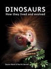 Image for Dinosaurs : How They Lived and Evolved