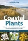 Image for Coastal Plants : A Guide to the Identification and Restoration of Plants of the Greater Perth Coast