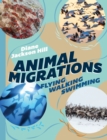 Image for Animal migrations  : flying, walking, swimming