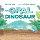 Image for The Opal Dinosaur