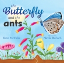 Image for Butterfly and the Ants