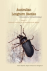 Image for Australian Longhorn Beetles (Coleoptera: Cerambycidae) Volume 3: Subfamily Prioninae of the Australo-Pacific Region