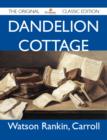 Image for Dandelion Cottage - The Original Classic Edition
