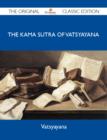 Image for Kama Sutra Of Vatsyayana - The Original Classic Edition