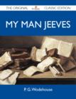 Image for My Man Jeeves - The Original Classic Edition