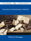 Image for Essays Of Montaigne, Complete - The Original Classic Edition