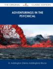 Image for Adventurings in the Psychical - The Original Classic Edition
