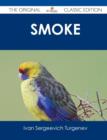Image for Smoke - The Original Classic Edition