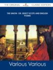 Image for The Union- Or, Select Scots and English Poems - The Original Classic Edition