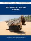 Image for Miss Hildreth- A Novel, Volume 2 - The Original Classic Edition