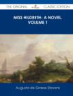 Image for Miss Hildreth- A Novel, Volume 1 - The Original Classic Edition